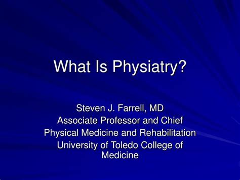 what is physiatry assessment.